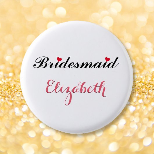 Bridesmaid Wedding Bridal Junggeselinnen-Abschied  Button