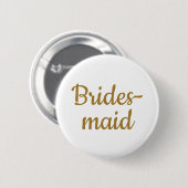 Bridesmaid Wedding Custom Button (Vorne & Hinten)