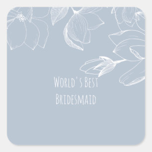 BRIDESMAIDS GIFTS Dusty Blue White Magnolias Quadratischer Aufkleber