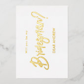 Bridesman Vorschlag Gold Foil Einladung (Vorderseite)
