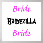 Bridezilla Bride Poster (Vorne)