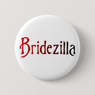Bridezilla Button