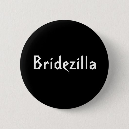 Bridezilla Button (Vorderseite)