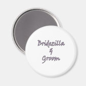Bridezilla & Groom Magnet (Vorderseite/Rückseite)