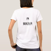 Bridezilla T - Shirt (Rückseite)
