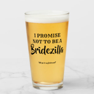 Bridezilla - Vorschlag von Funny Bridesmaid Glas