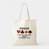 Bridge a test your Skill versus Opponenten's Luck Tragetasche (Rückseite)