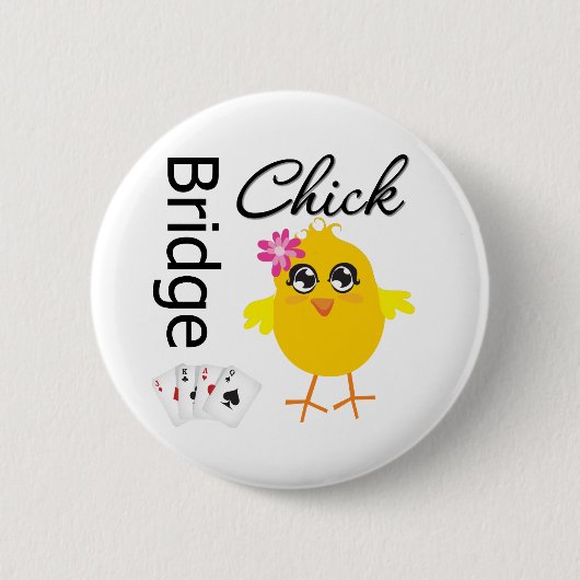 Bridge Chick Button (Vorderseite)