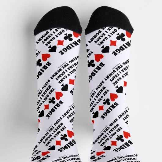 Bridge das einzige Spiel, in dem ich gerne die Dum Socken (Oben)