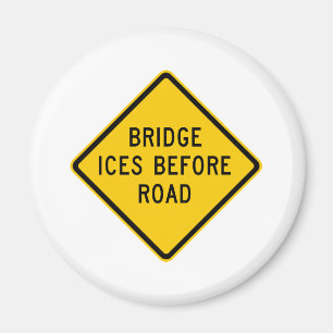 Bridge Ice Warning Highway Magnet