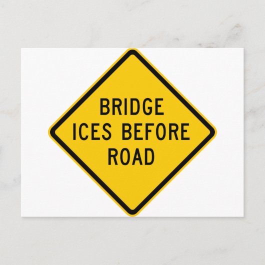 Bridge Ice Warning Highway Postkarte (Vorderseite)