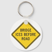 Bridge Ices vor der Straße Schlüsselanhänger (Vorderseite)