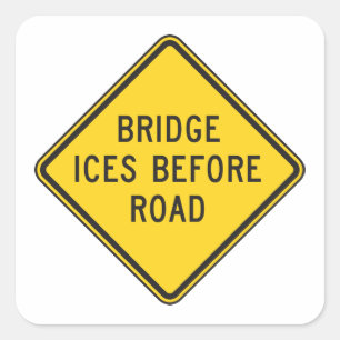Bridge Ices vor Road Sign Winter Sicherheit Quadratischer Aufkleber