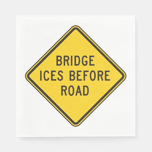 Bridge Ices vor Road Sign Winter Sicherheit Serviette (Vorderseite)