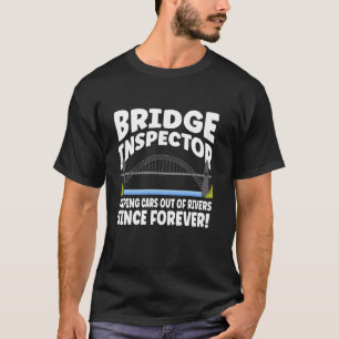 Bridge-Inspektor T-Shirt