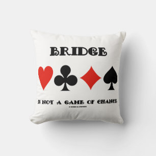 Bridge ist kein Glücksspiel mit vier Anzügen Kissen