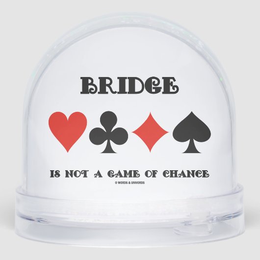 Bridge ist kein Glücksspiel mit vier Anzügen Schneekugeln (Rückseite)