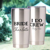 Bridge Junggeselinnen-Abschied I Do Crew Stainless Thermobecher
