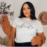 Bridge Niedlich Script Bachelorette/Brautparty Shi T-Shirt<br><div class="desc">Jeden Tag fügen wir neue Designs hinzu!</div>
