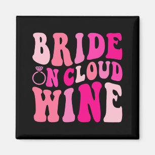 Bridge on Cloud Wine Drink Groovy Bachelorette P Magnet