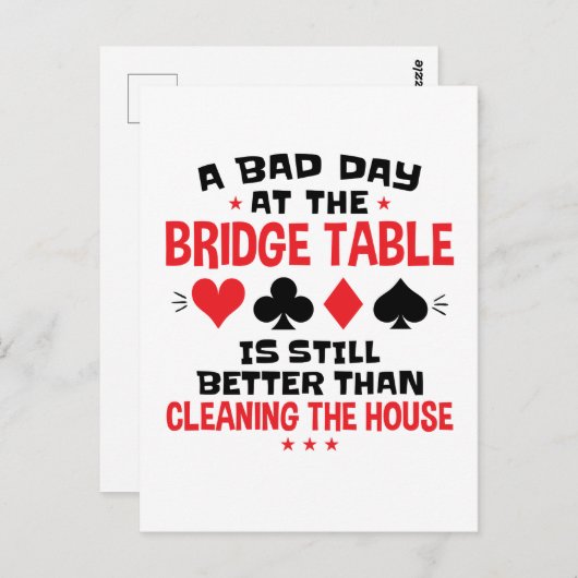 Bridge Player Funny Zitat Bad Day an Bridge Tisch Postkarte (Vorne/Hinten)