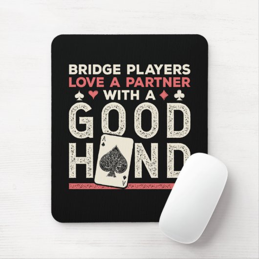 Bridge Player Joke Partner Gute Hand Mousepad (Mit Mouse)