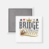 Bridge Queen Magnet (Vorderseite/Rückseite)