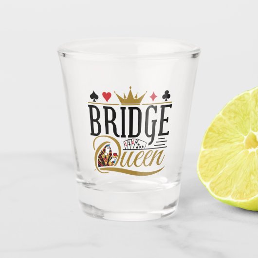 Bridge Queen Schnapsglas (Vorderseite)