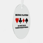 Bridge-Spieler haben keine Triskaidekaphobie Ornament Aus Metall (Vorderseite Rechts)