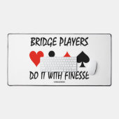Bridge-Spieler machen das mit Finesse Vier-Karten- Schreibtischunterlage (Tastatur & Maus)