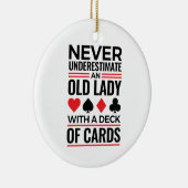 Bridge-Spieler unterschätzen Alte Lady Cards nie Keramik Ornament (Rechts)