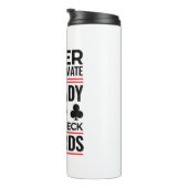 Bridge-Spieler unterschätzen Alte Lady Cards nie Thermosbecher (Nach rechts gedreht)