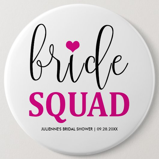 Bridge Squad Hot Pink Button für Bridesmaid (Vorderseite)