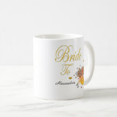 Bridge to be Bridal Personalize Kaffeetasse (VorderseiteRechts)