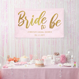 Bridge to be Gold Calligraphy Pink Brautparty Banner