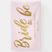 Bridge to be Gold Calligraphy Pink Brautparty Banner (Vertikal)