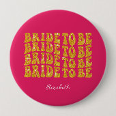 Bridge to be Gold Glitzer Text with name, Pink Button (Vorderseite)