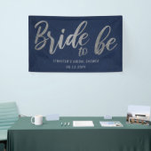 Bridge to be Silver Calligraphy Navy Brautparty Banner (Messeveranstaltung)