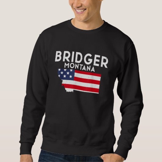 Bridger Montana USA State America Travel Montanan Sweatshirt (Vorderseite)
