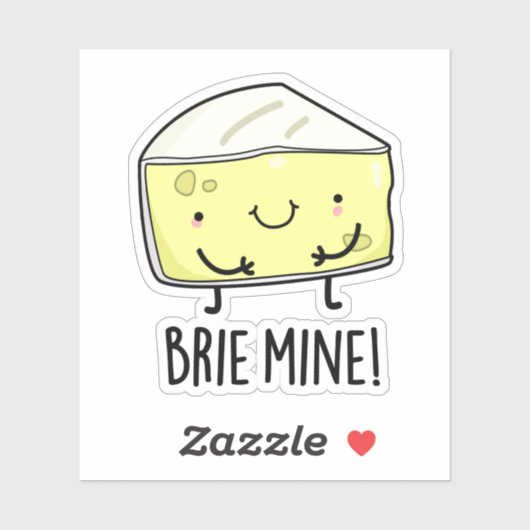 Brie Mine Funny Cheese Pun Aufkleber (Blatt)
