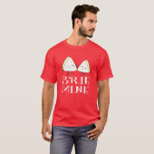Brie Mine Funny Valentine's Day T-Shirt (Vorne ganz)