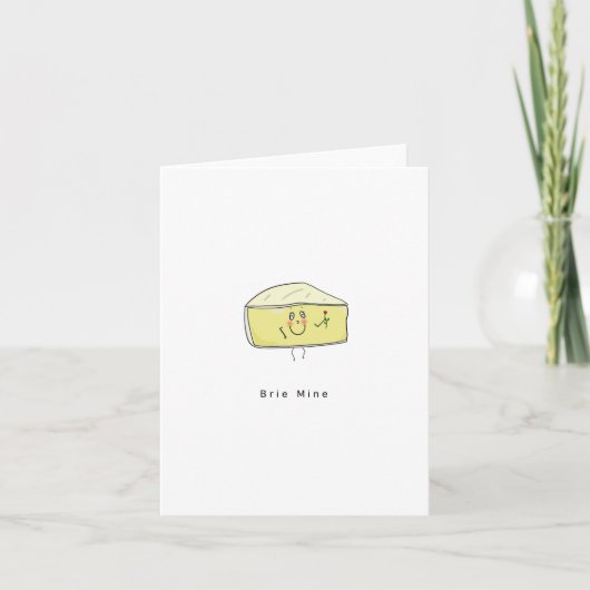 Brie Mine. Valentinstag-Karte Karte (Vorderseite)