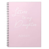 Briefe an mein Daughter-Notebook Notizblock (Vorderseite)