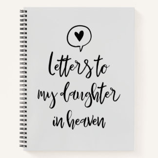 Briefe an meine Tochter in Heaven-Trauer-Notebook Notizblock