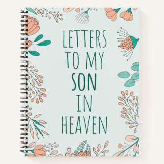 Briefe an meinen Sohn im Himmel Traummer-Notebook Notizblock