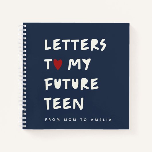 Briefe an meinen zukünftigen Teen - Personalisiert Notizblock (Vorderseite)
