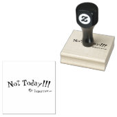 Briefmarke "Nicht heute" Gummistempel (Stempel)