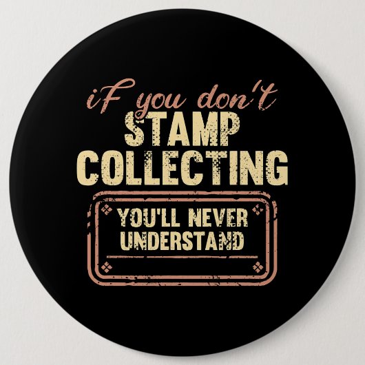 Briefmarke Sammler der Funny Briefmarke Philatelie Button (Vorderseite)
