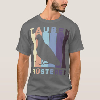 Brieftauben Grafik Tauben Flsterer Taubenzchter T-Shirt