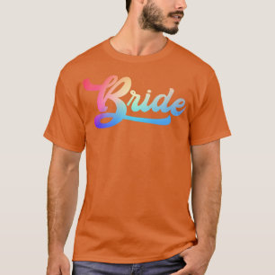 Brien für Junggeselinnen-Abschied Hen Party BRIDE  T-Shirt